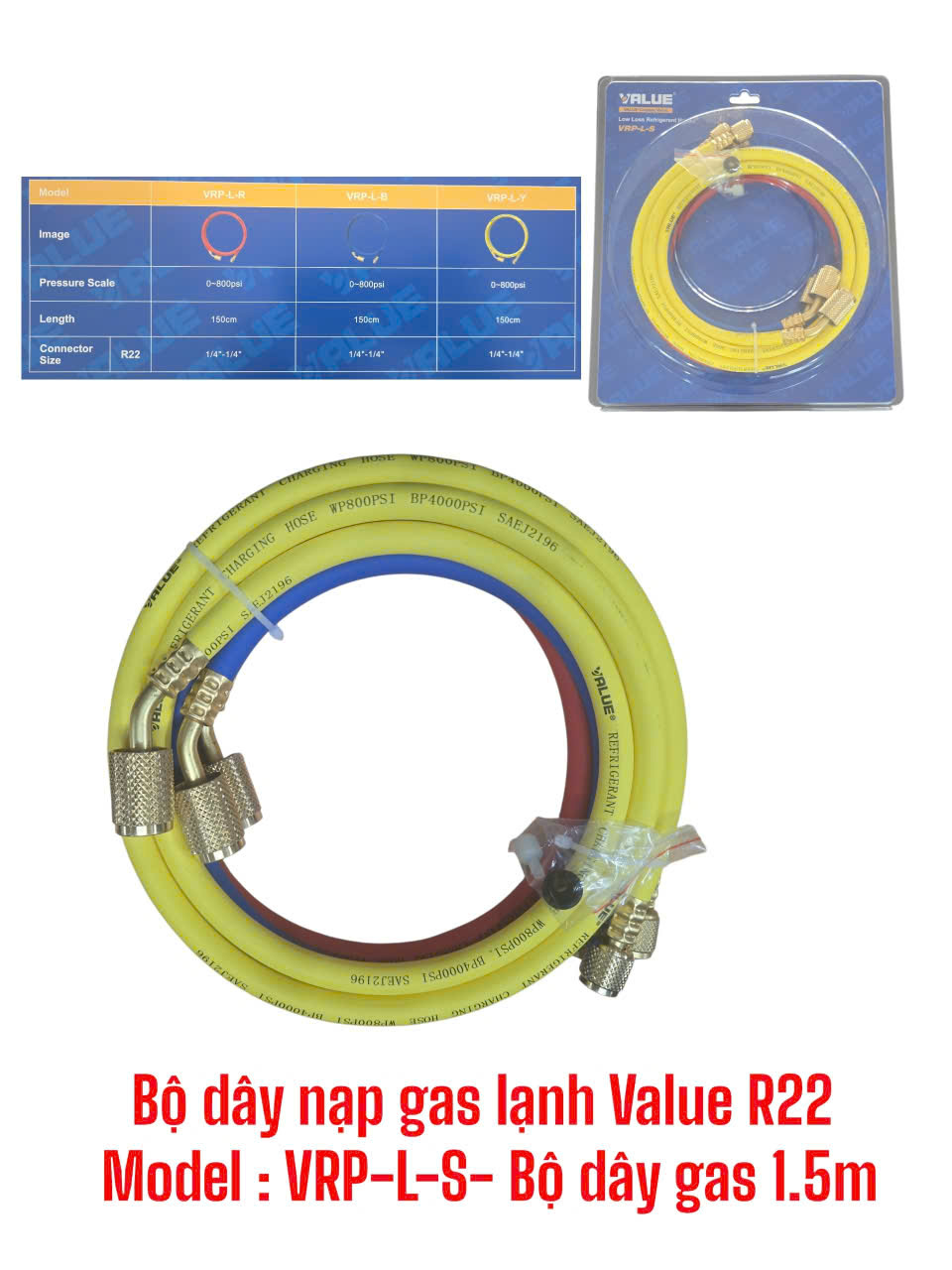 Bộ dây nạp gas lạnh Value Model: VRP-L-S- Bộ dây gas 1.5m Value R22