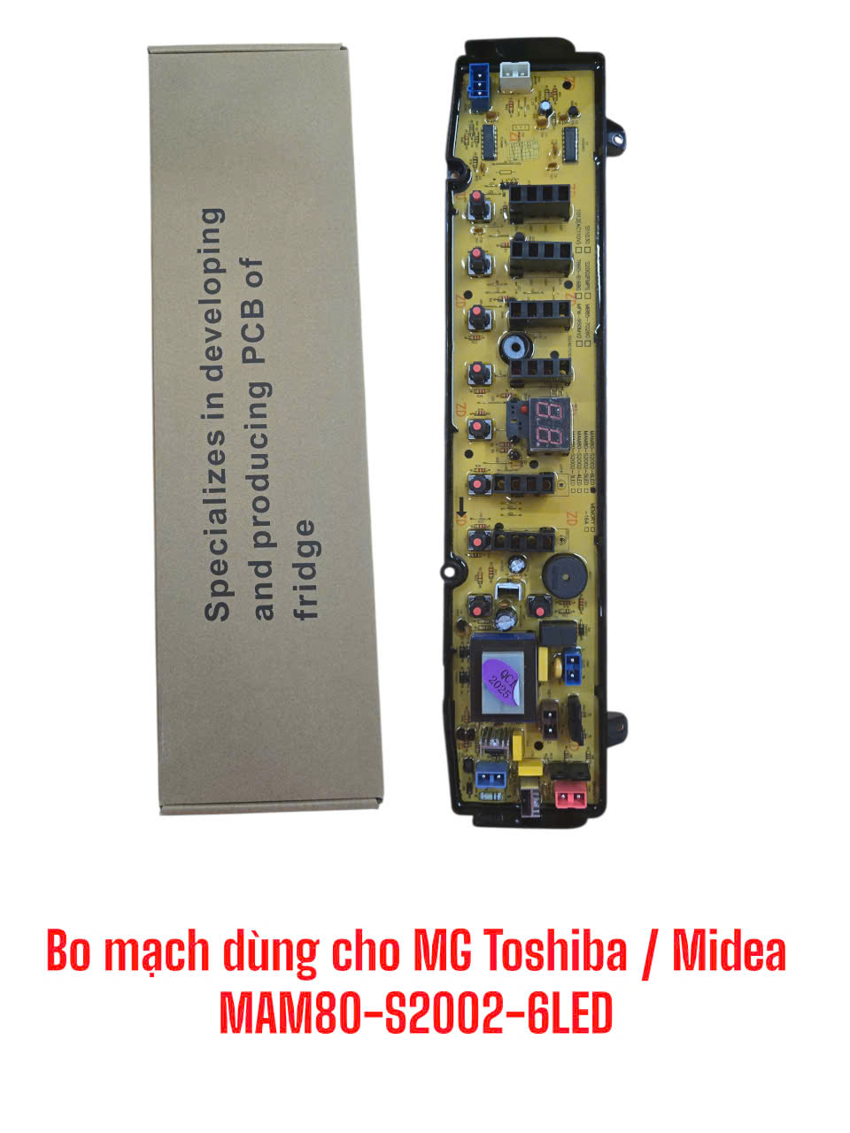 Bo mạch dùng cho máy giặt Toshiba / Midea MAM80-S2002-6LED