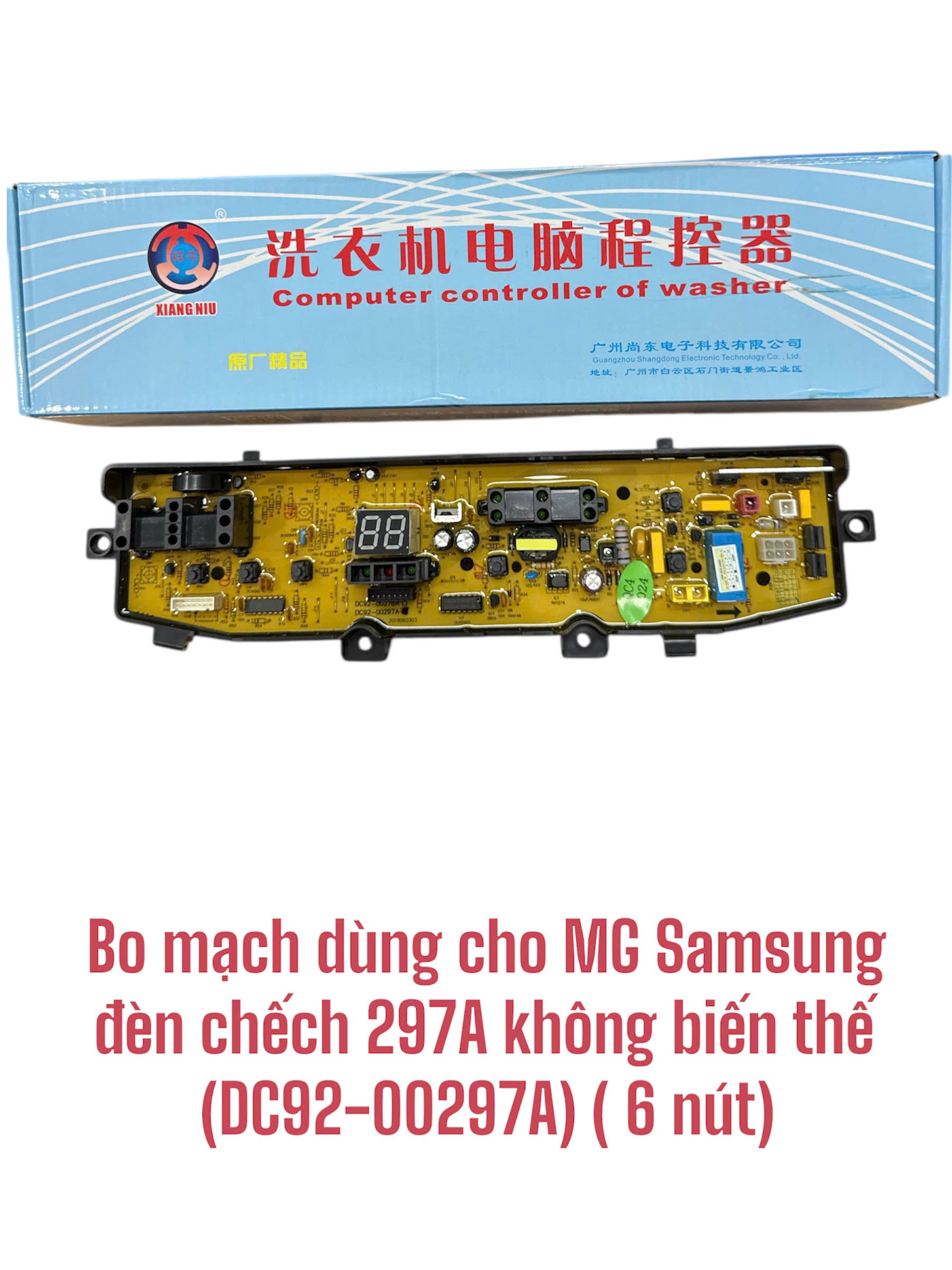 Bo Mạch dùng cho máy giặt Samsung đèn chếch 297A không biến thế (DC92-00297A) (6 nút)
