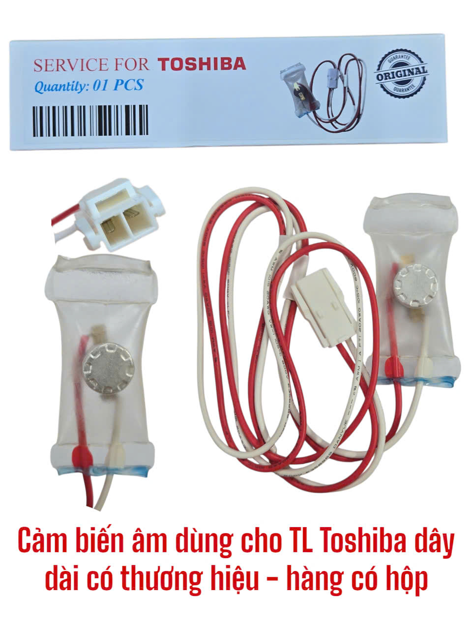 Cảm biến âm dùng cho tủ lạnh Toshiba (loại dây dài) hàng có hộp