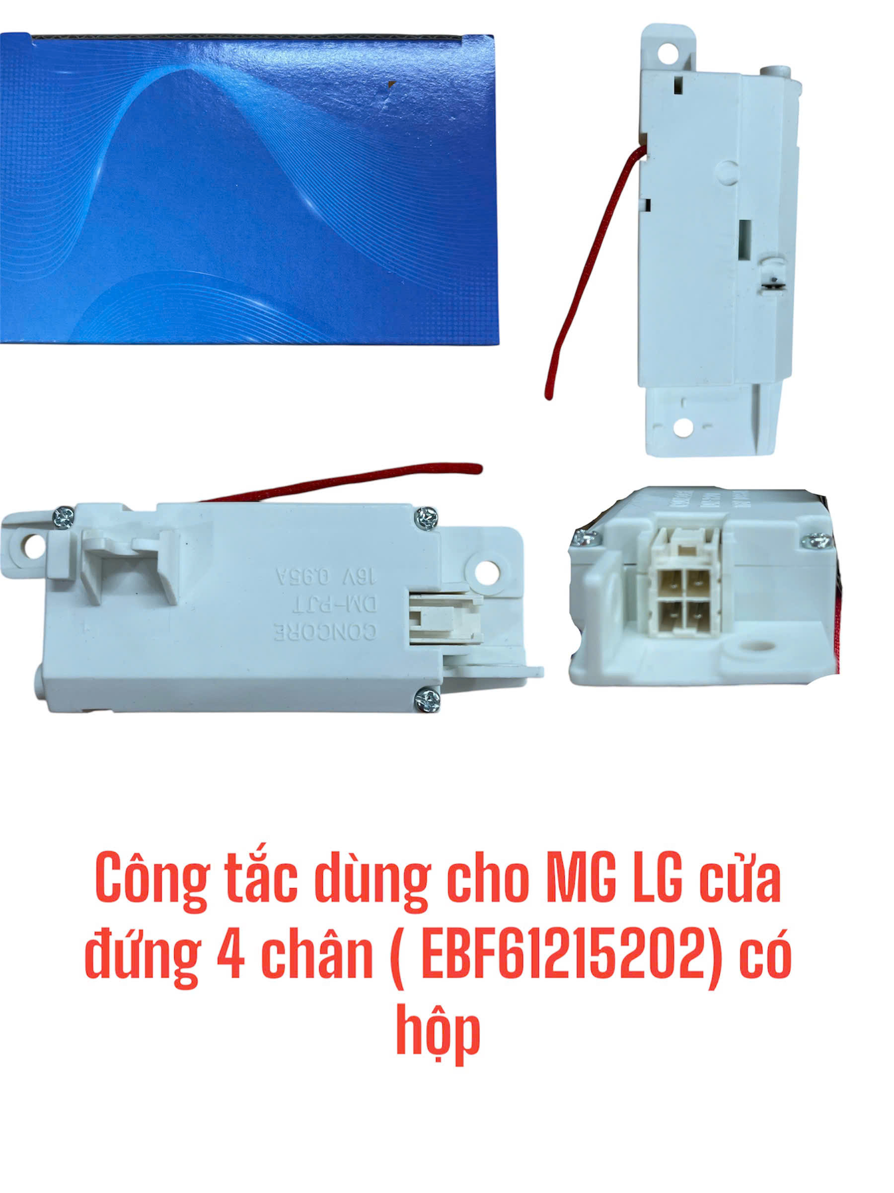 Công tắc dùng cho máy giặt LG cửa đứng 4 chân(EBF61215202)- Có hộp