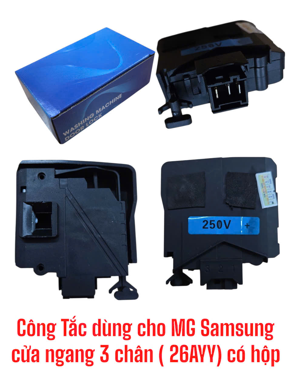 Công tắc dùng cho máy giặt Samsung cửa ngang 3 chân 26AYY – Có hộp