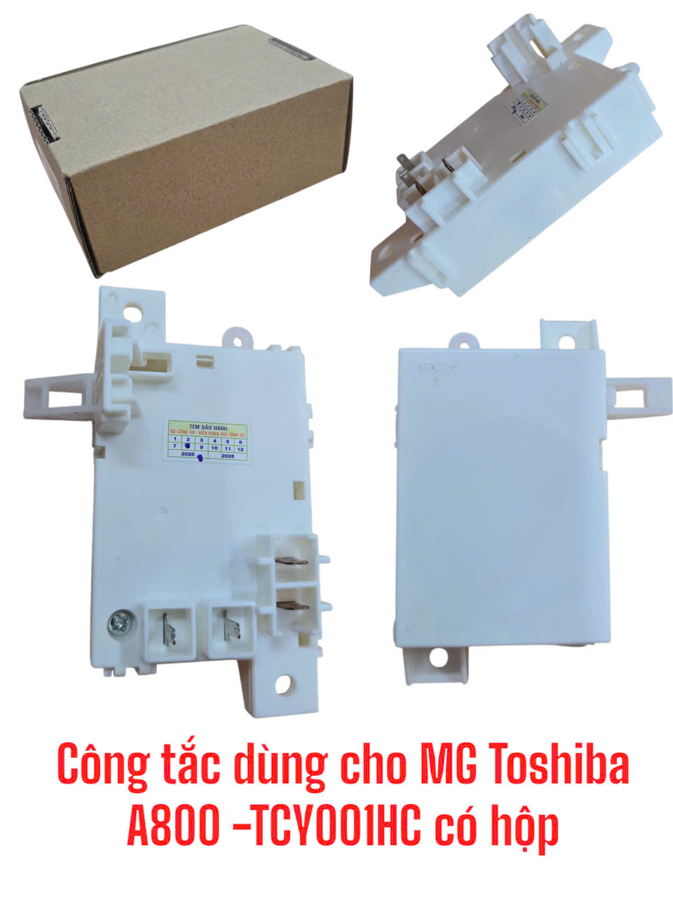 Công tắc dùng cho máy giặt Toshiba A800 -TCY001HC – Có hộp