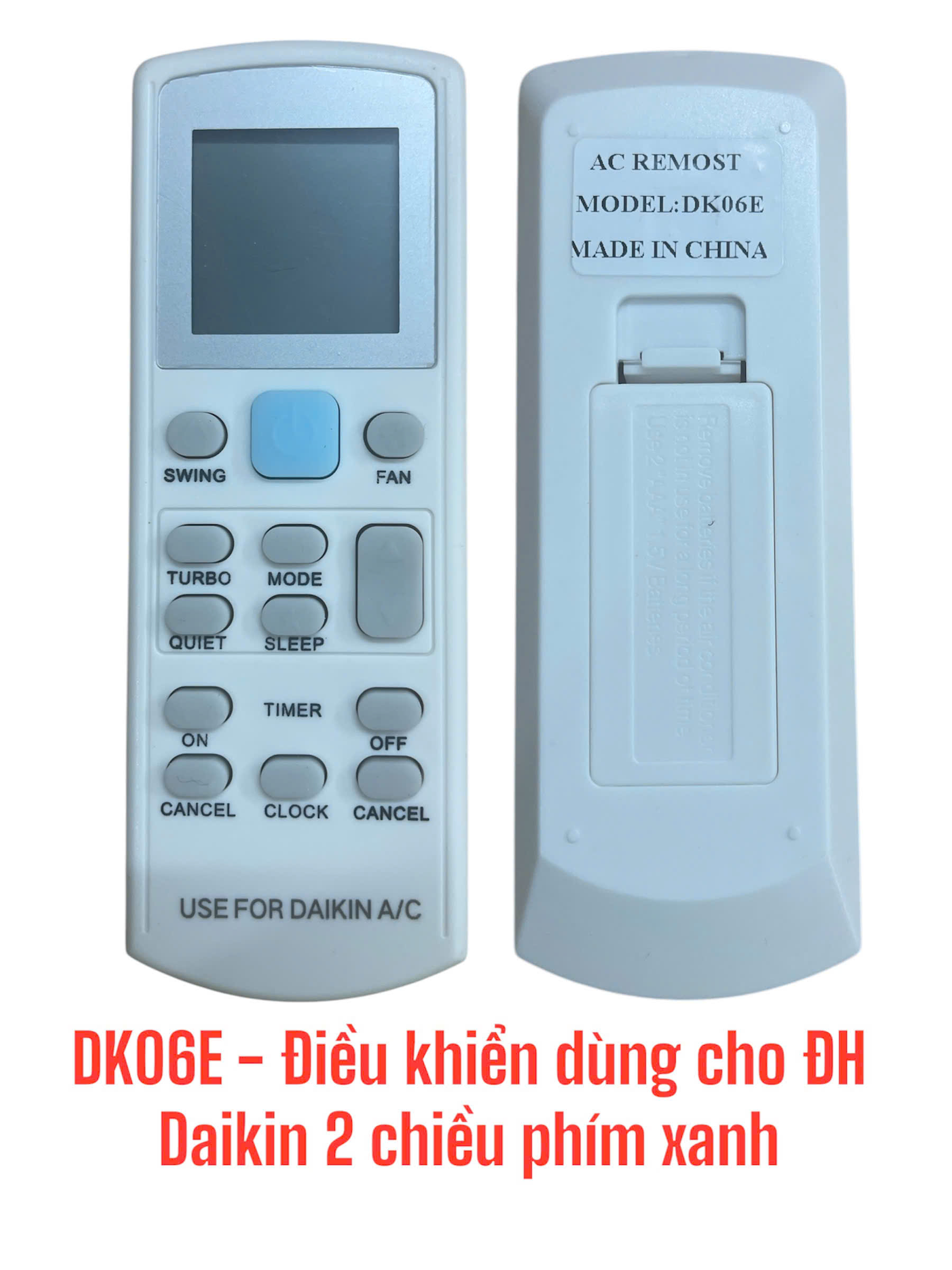 Điều khiển dùng cho điều hòa Daikin 2 chiều phím xanh – DK06E