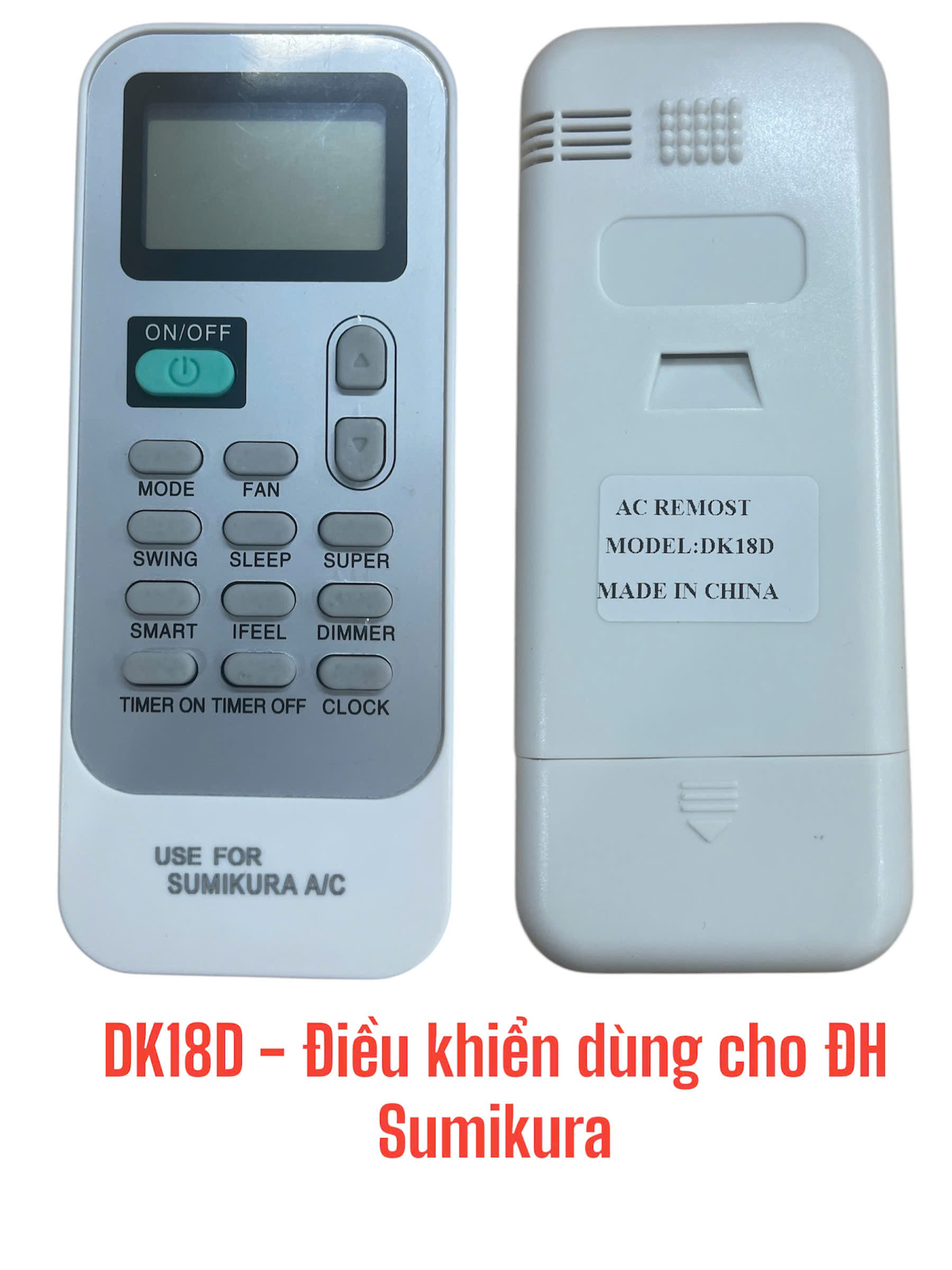Điều khiển dùng cho máy điều hòa Sumikura mới -DK18D