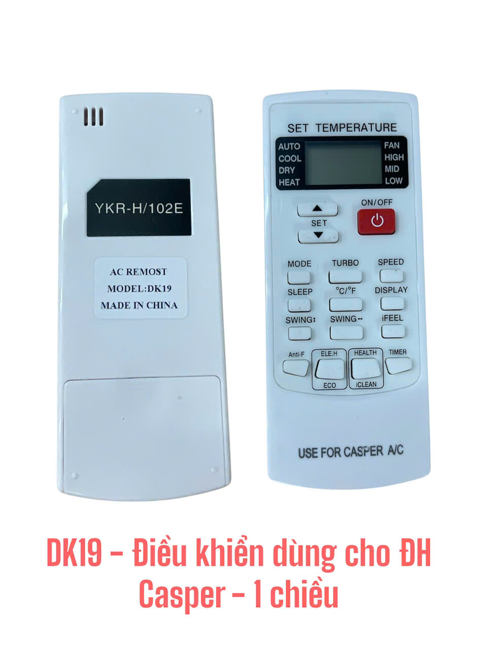 Điều khiển dùng cho máy điều hòa Casper – 1 chiều -DK19
