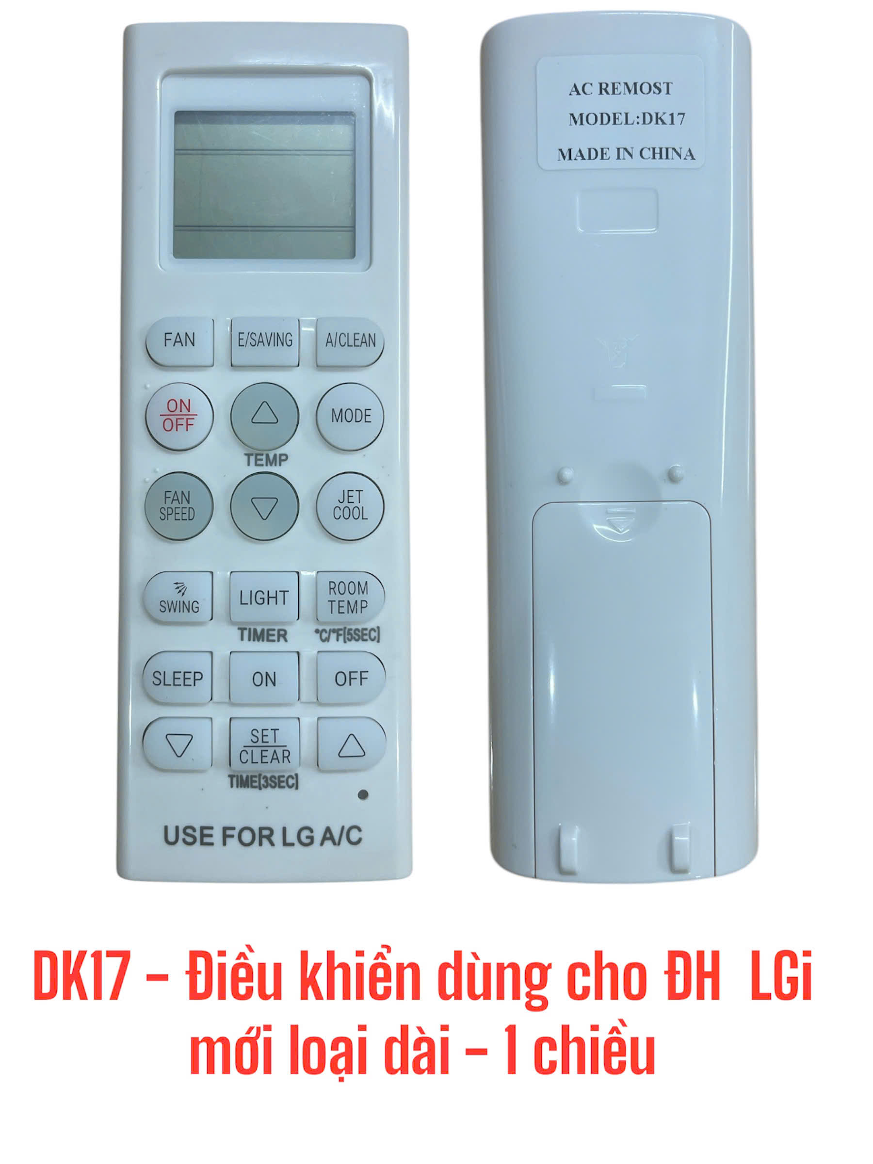 Điều khiển dùng cho máy điều hòa LG mới loại dài – 1 chiều -DK17