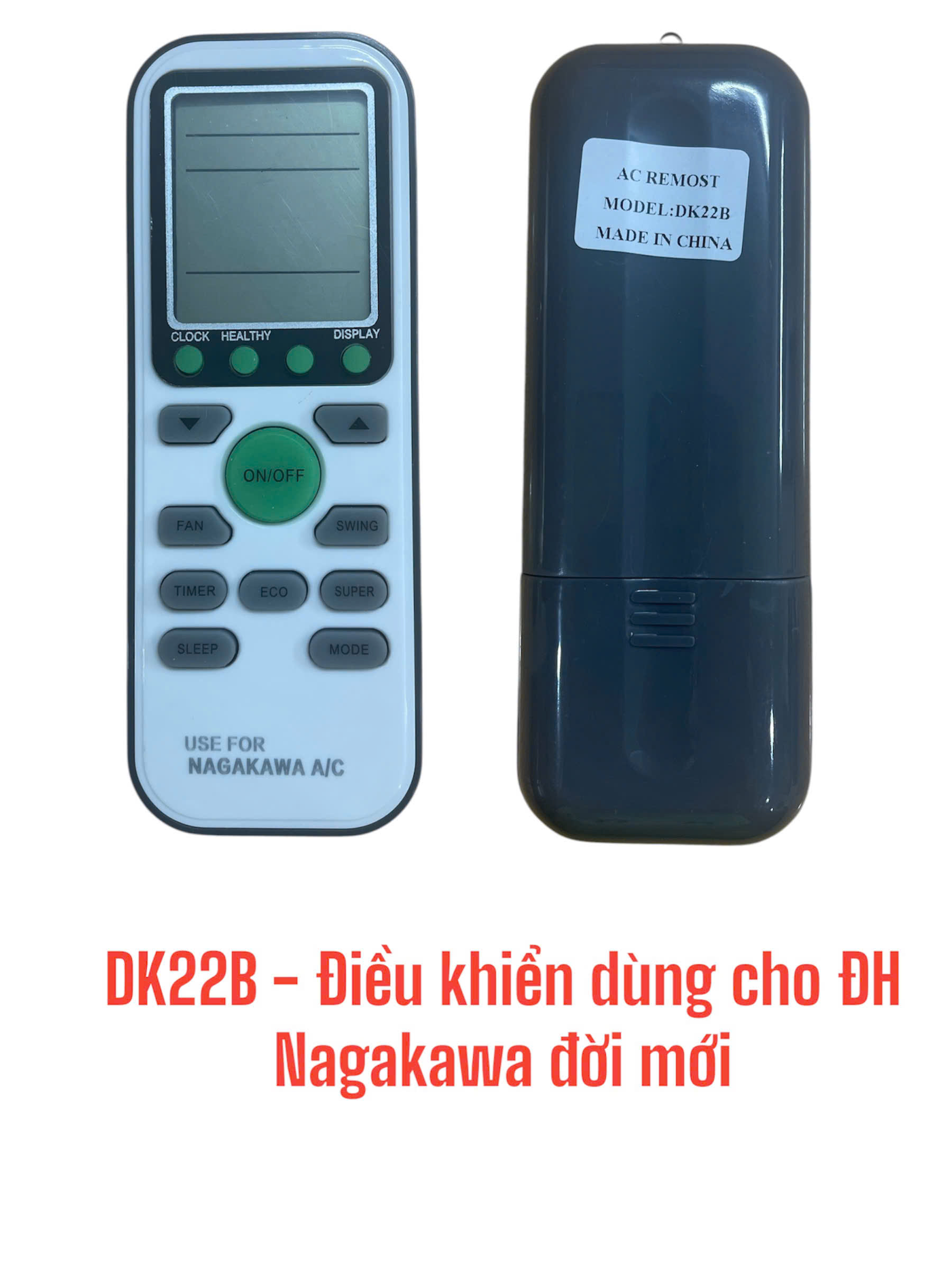 Điều khiển dùng cho máy điều hòa Nagakawa đời mới – DK22B