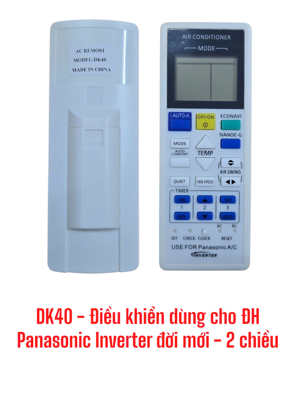 Điều khiển dùng cho máy điều hòa Panasonic Inverter đời mới – 2 chiều -DK40