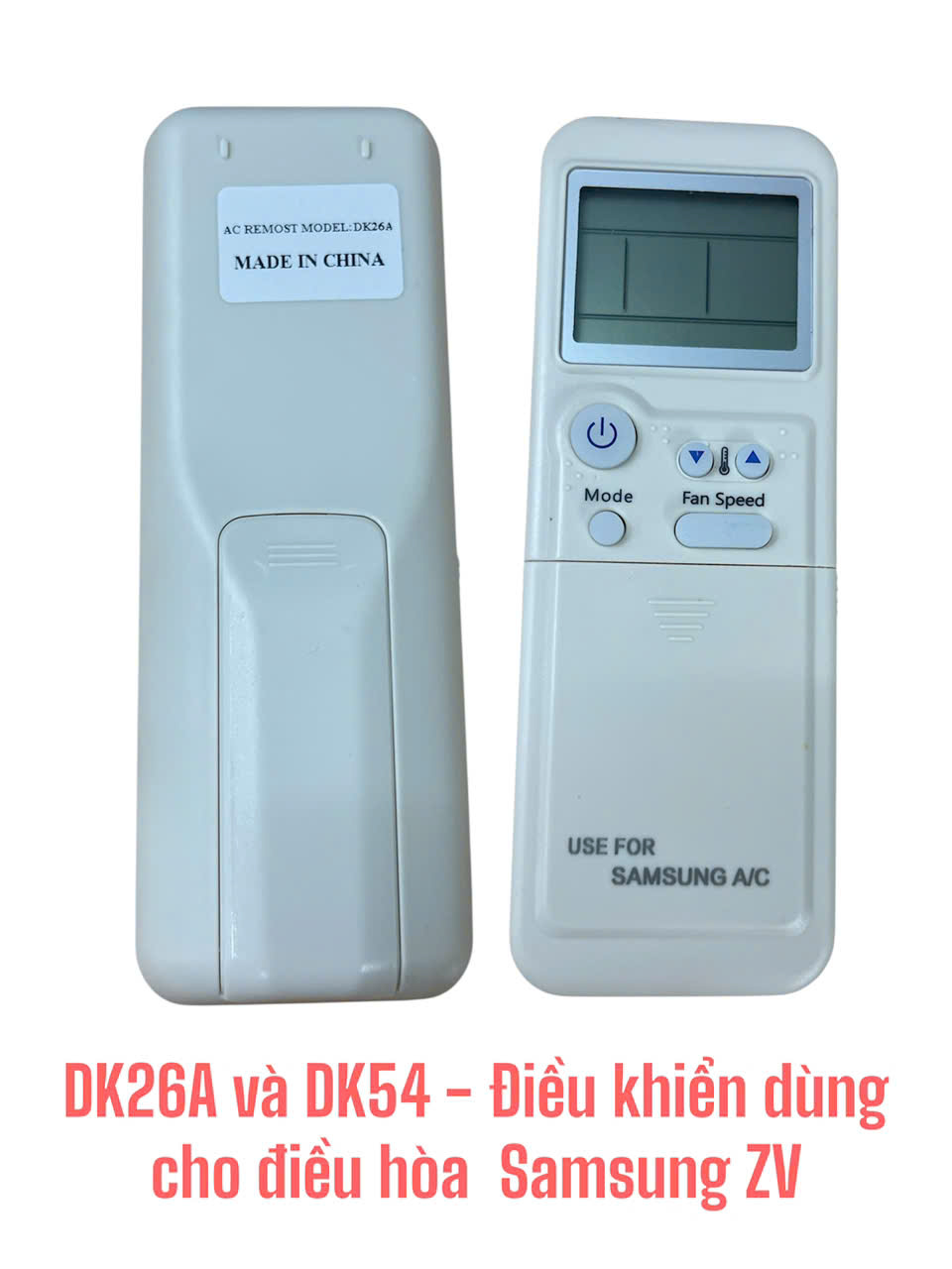 Điều khiển dùng cho máy điều hòa Samsung ZV -DK26A VÀ DK54