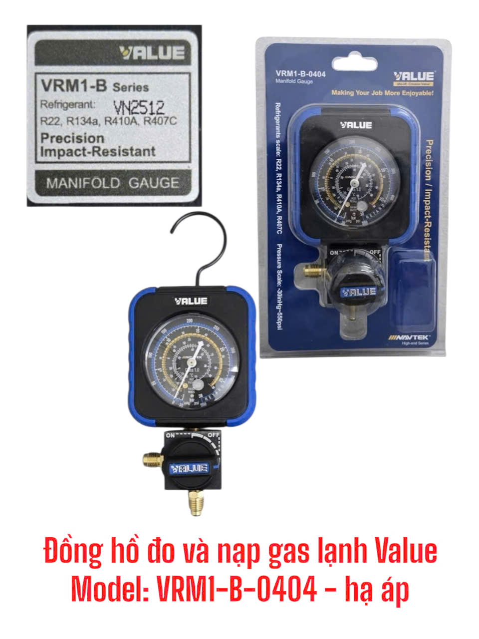 Đồng hồ đo và nạp gas lạnh Value Model: VRM1-B-0404 (hạ áp)