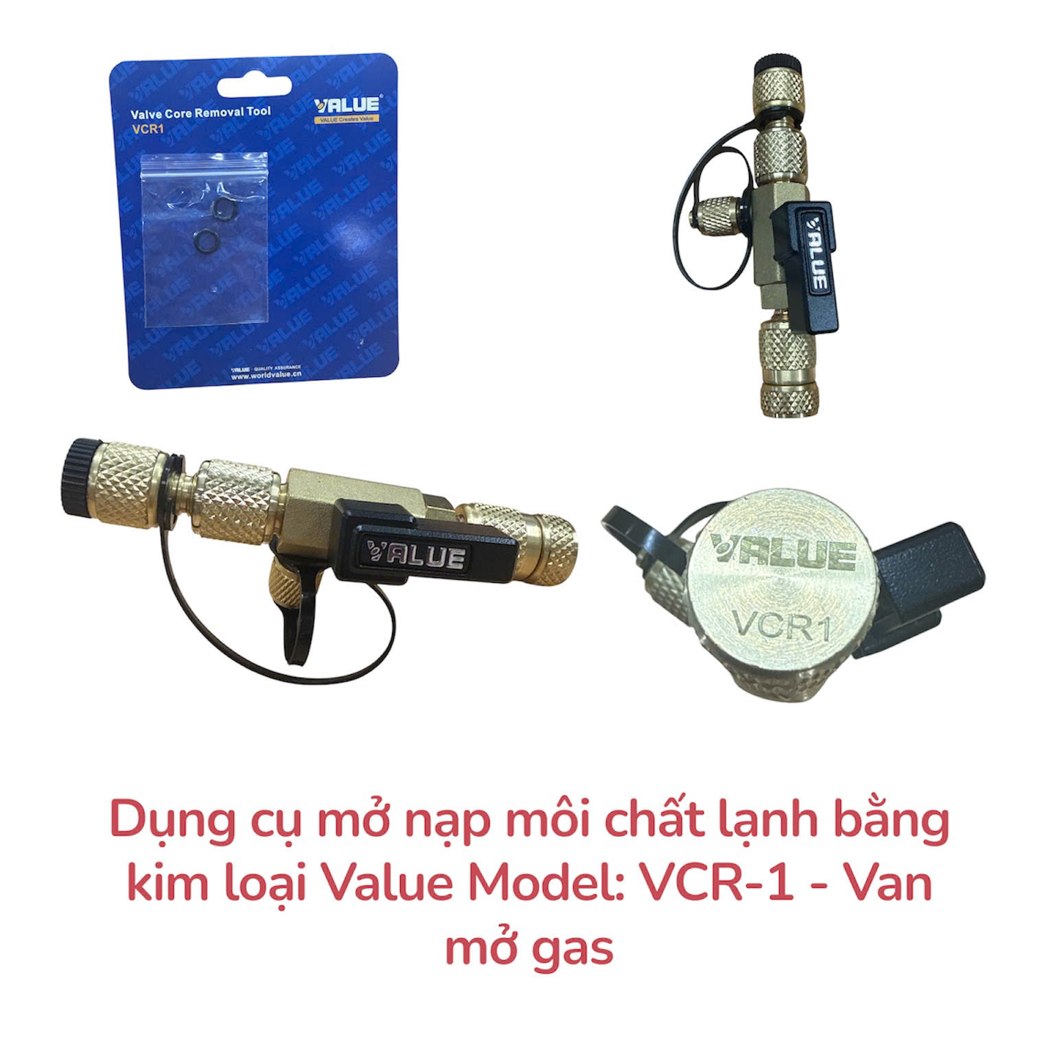 Dụng cụ mở nạp môi chất lạnh bằng kim loại Value Model: VCR-1 – Van mở gas