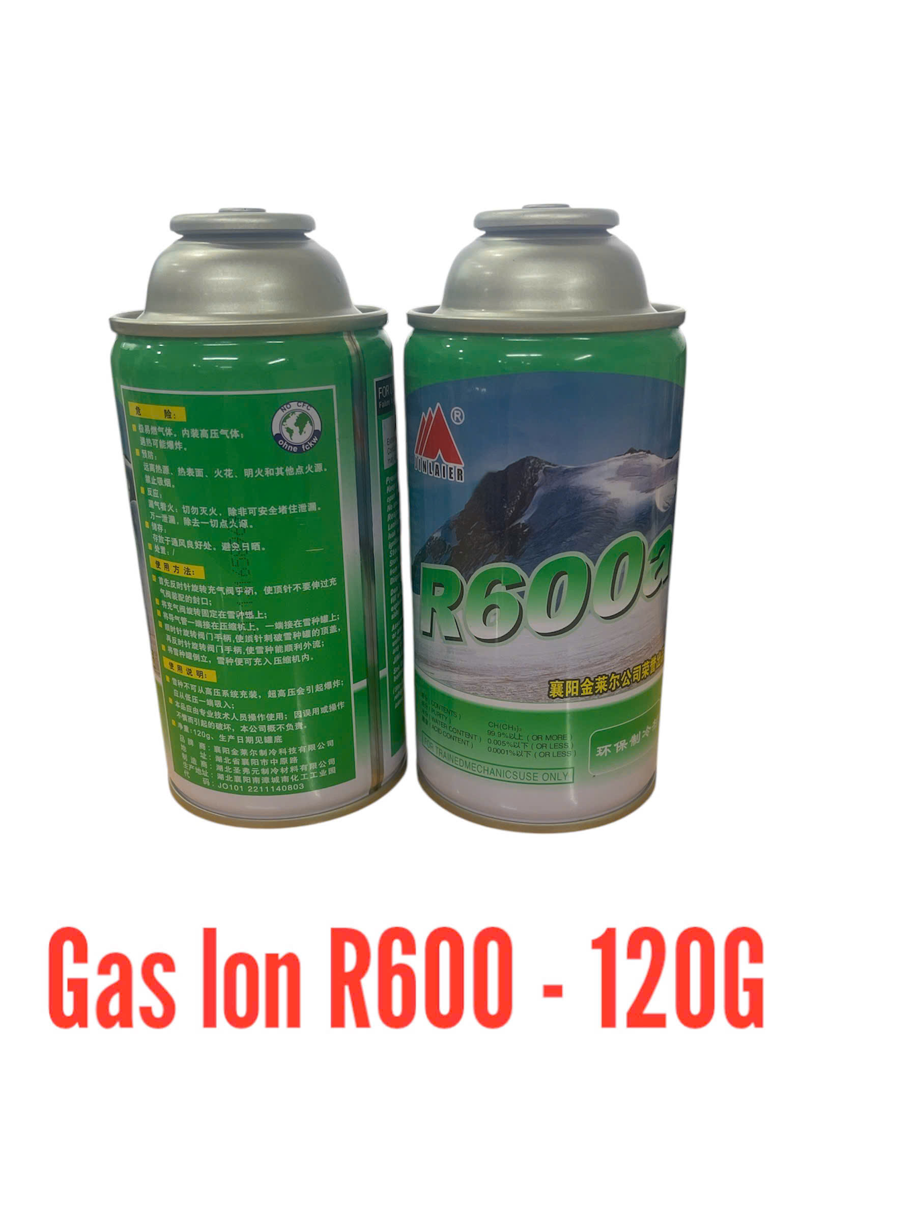 Ga lon R600A
