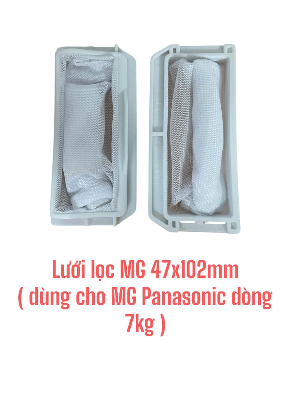 Lưới lọc dùng cho máy giặt Panasonic dòng 7kg (KT 47x102mm)
