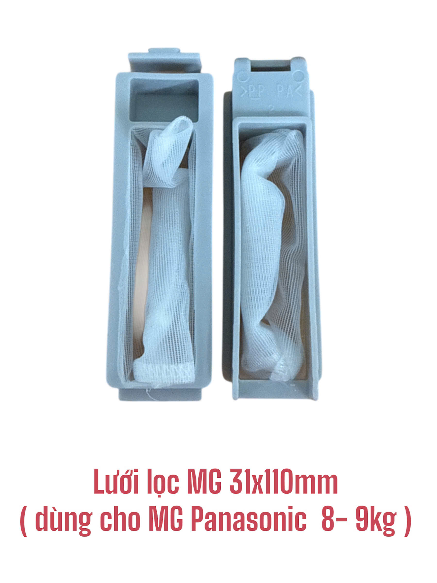 Lưới lọc dùng cho máy giặt Panasonic dòng 8-9kg (KT 31x110mm)