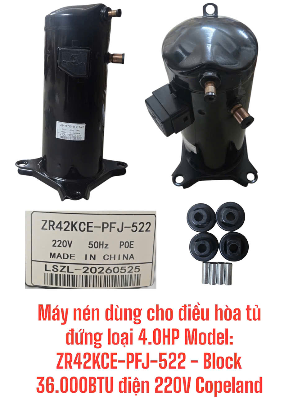 Máy nén dùng cho điều hòa tủ đứng loại 4.0HP Model: ZR42KCE-PFJ-522 – Block 36.000BTU điện 220V Copeland