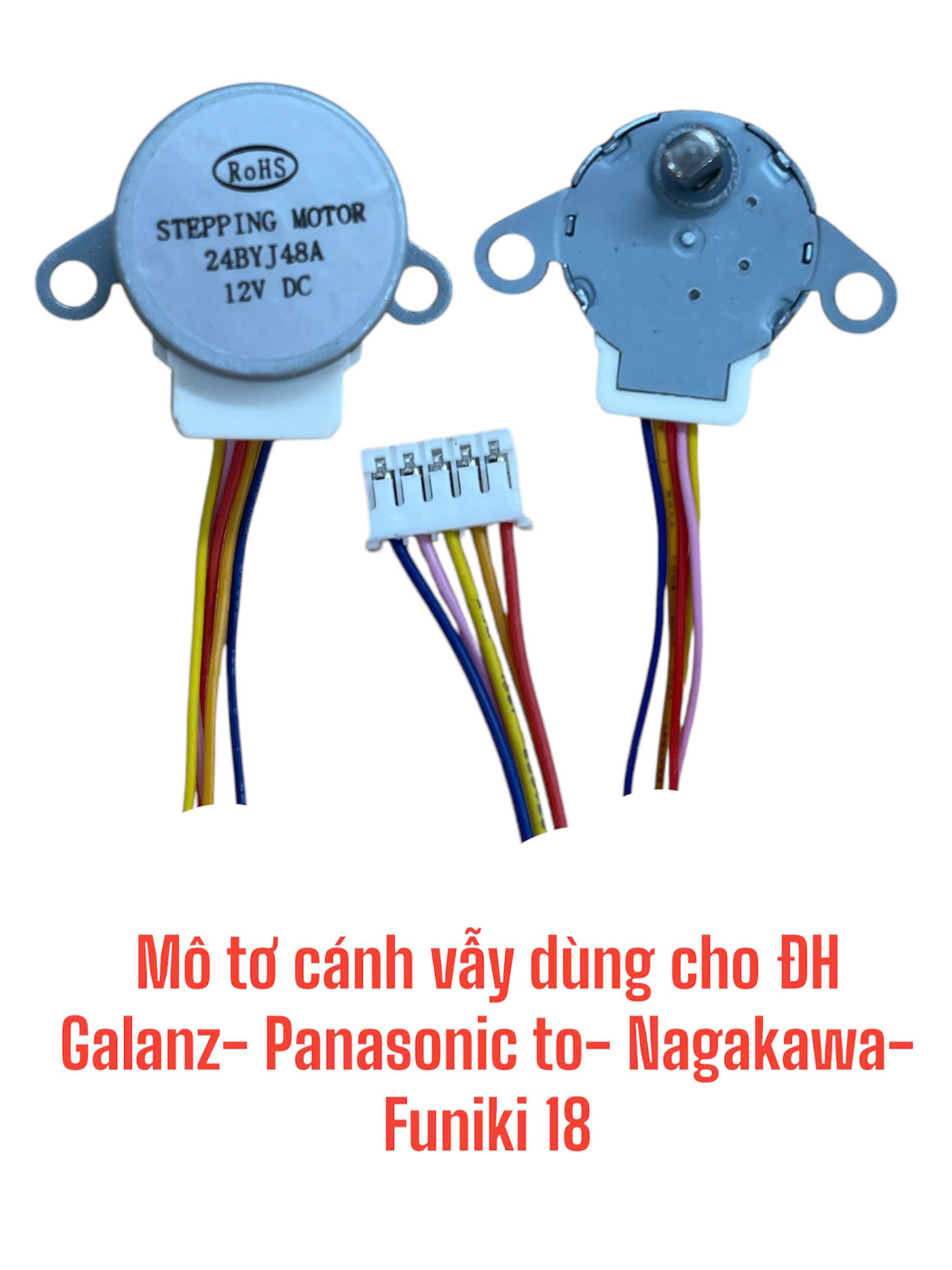 Mô tơ cánh vẫy dùng cho điều hòa Galanz- Panasonic to- Nagakawa-Funiki 18