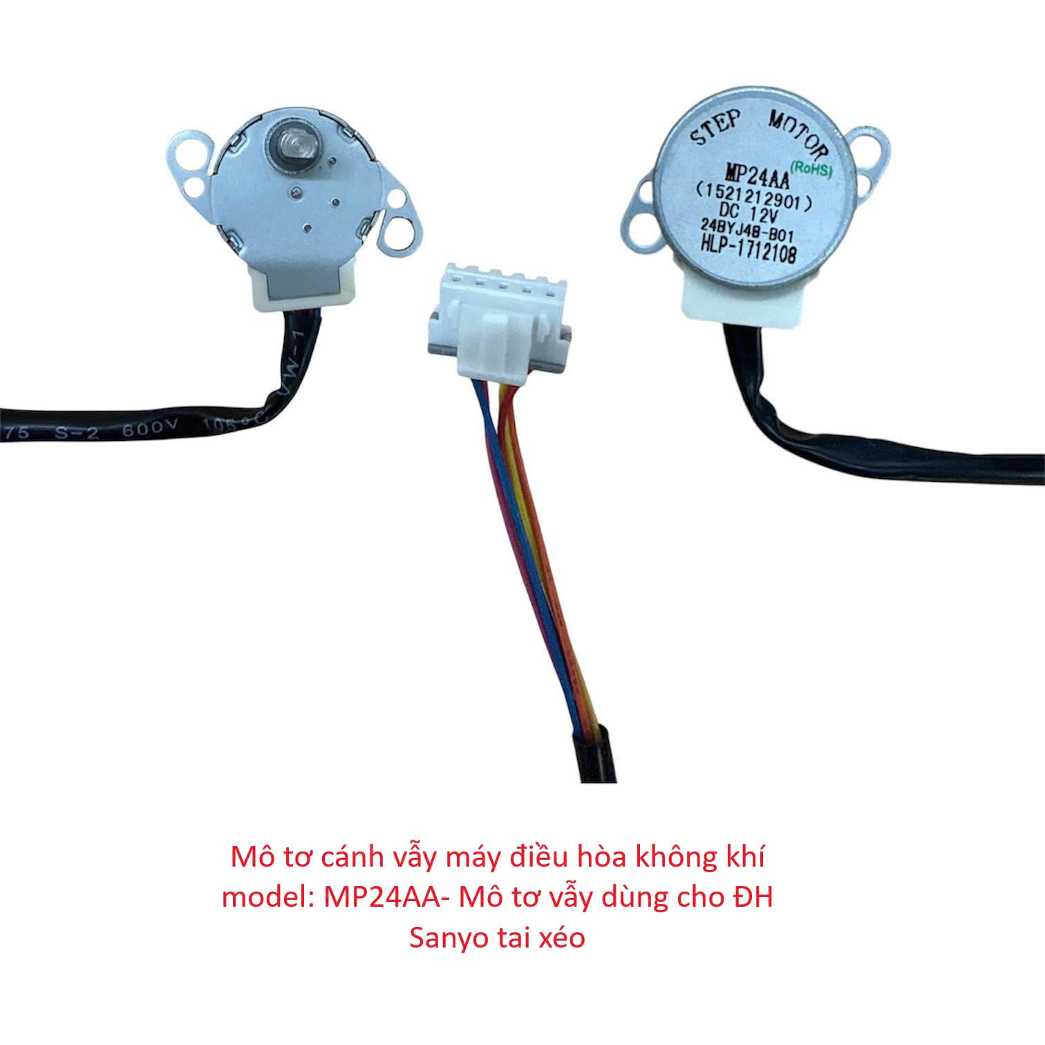 Mô tơ cánh vẫy máy điều hòa không khí model: MP24AA – Mô tơ vẫy dùng cho điều hòa Sanyo tai xéo
