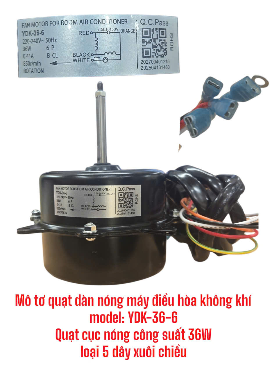 Quạt cục nóng công suất 36W loại 5 dây xuôi chiều
