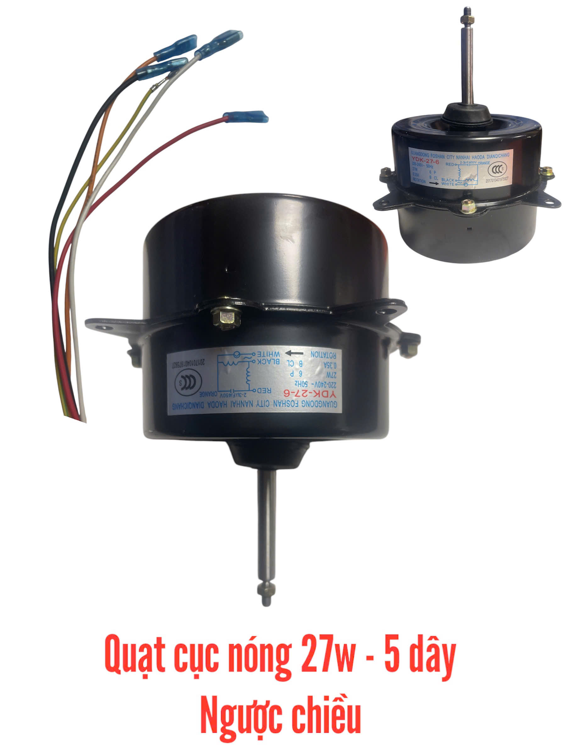 Quạt dàn nóng 27w 5 dây ngược chiều
