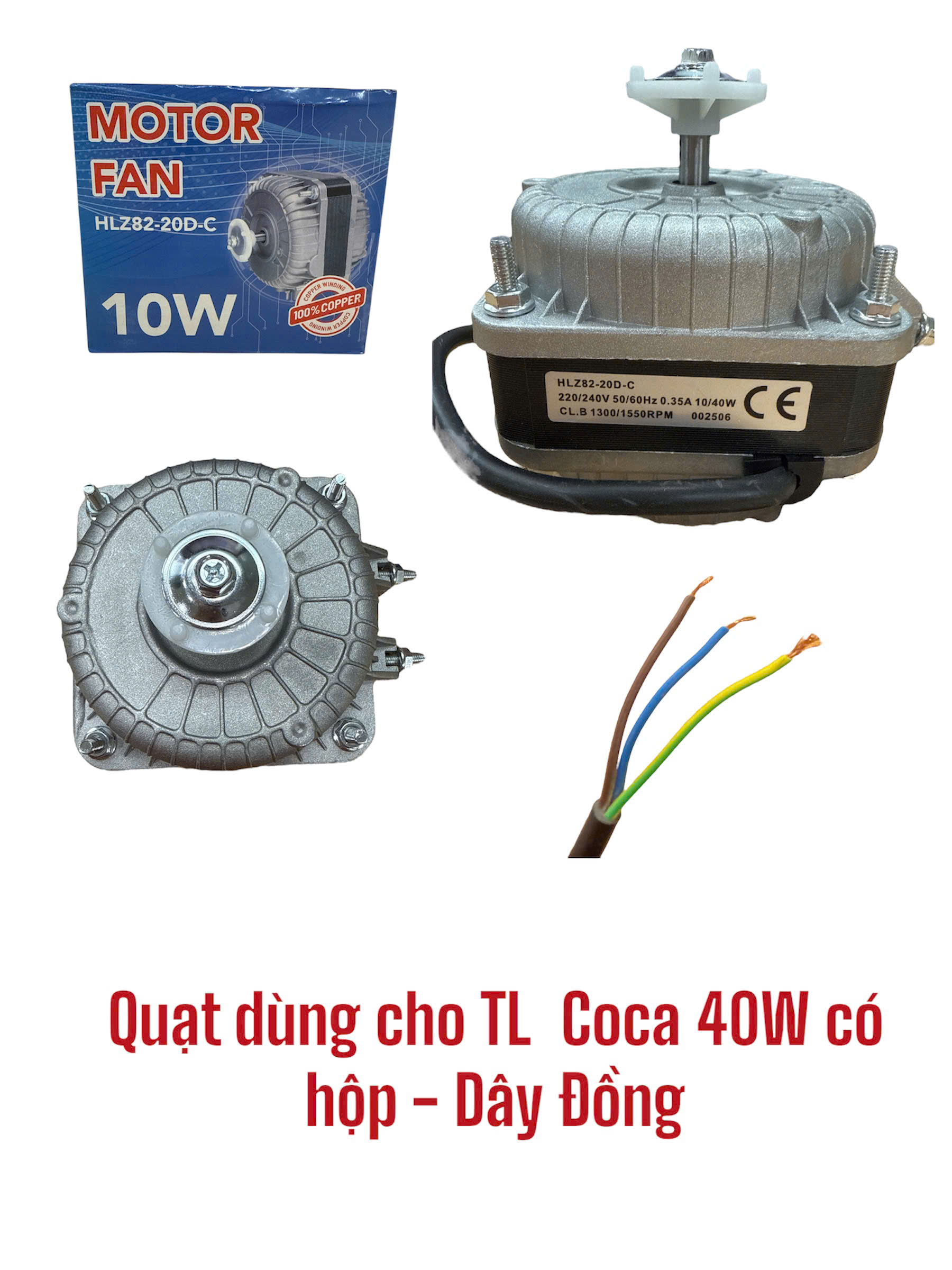 Quạt dùng cho tủ lạnh Coca 40W có hộp – Dây Đồng model:HLZ82-20D-C