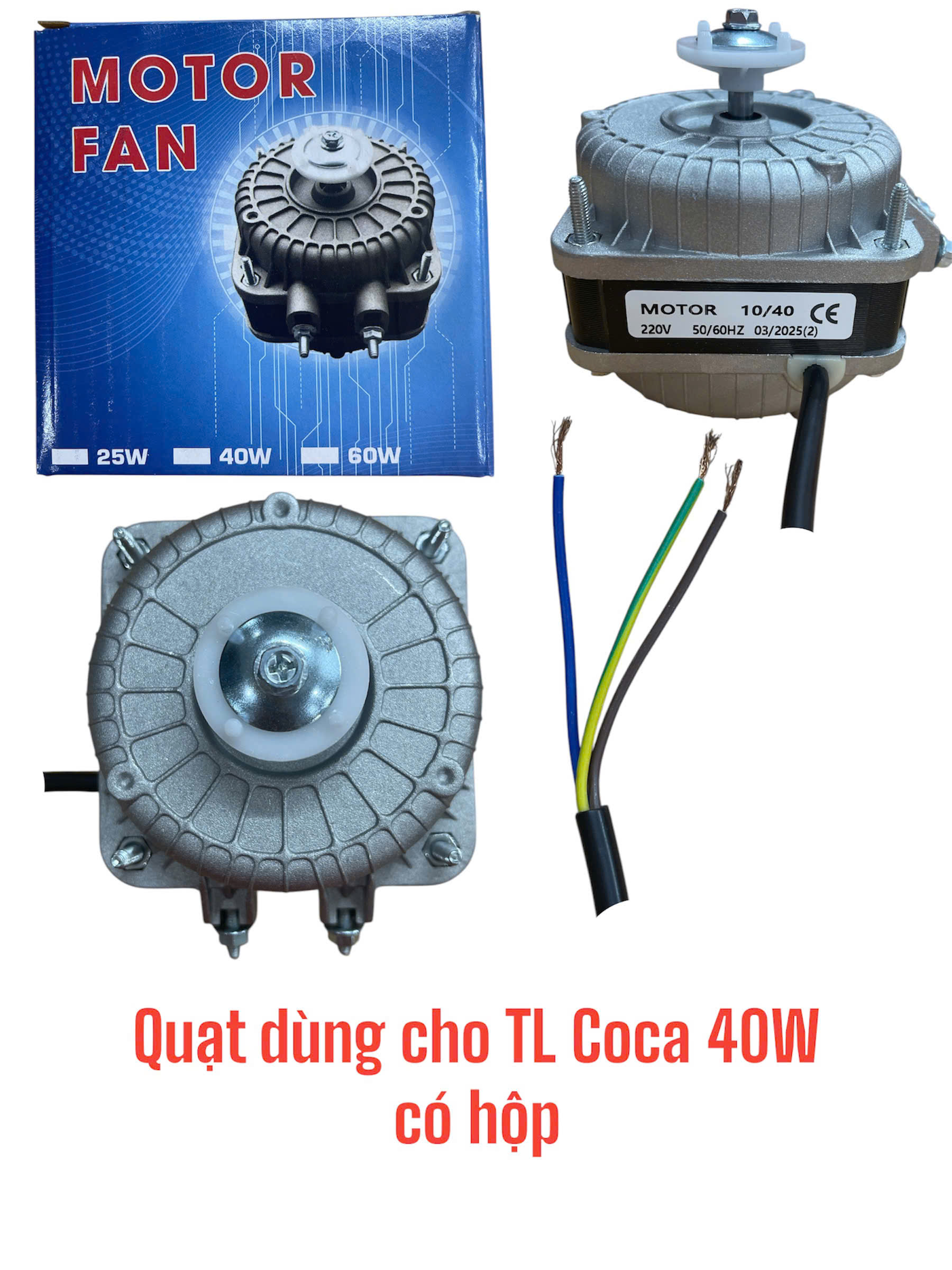 Quạt dùng cho tủ lạnh Coca 40w – Có hộp