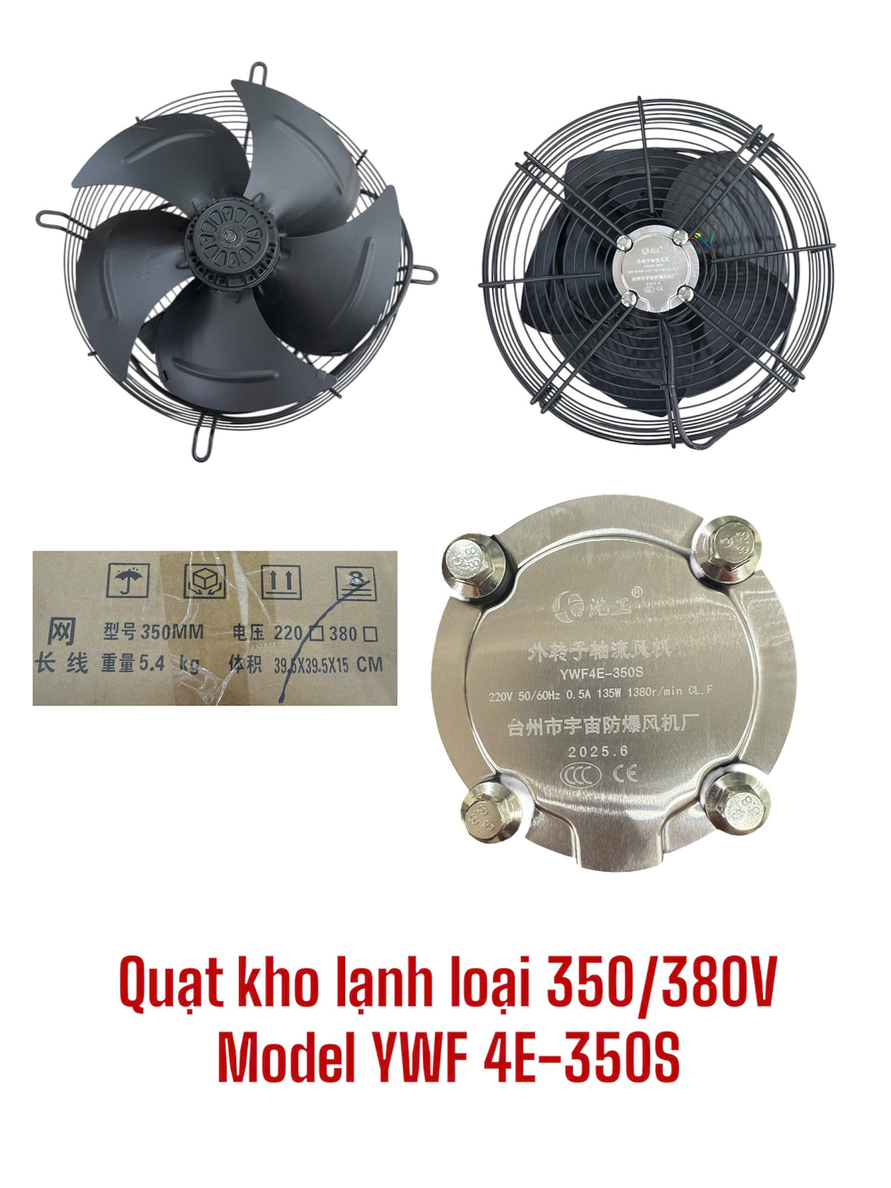 Quạt kho lạnh loại 350/380V Model YWF 4E-350S