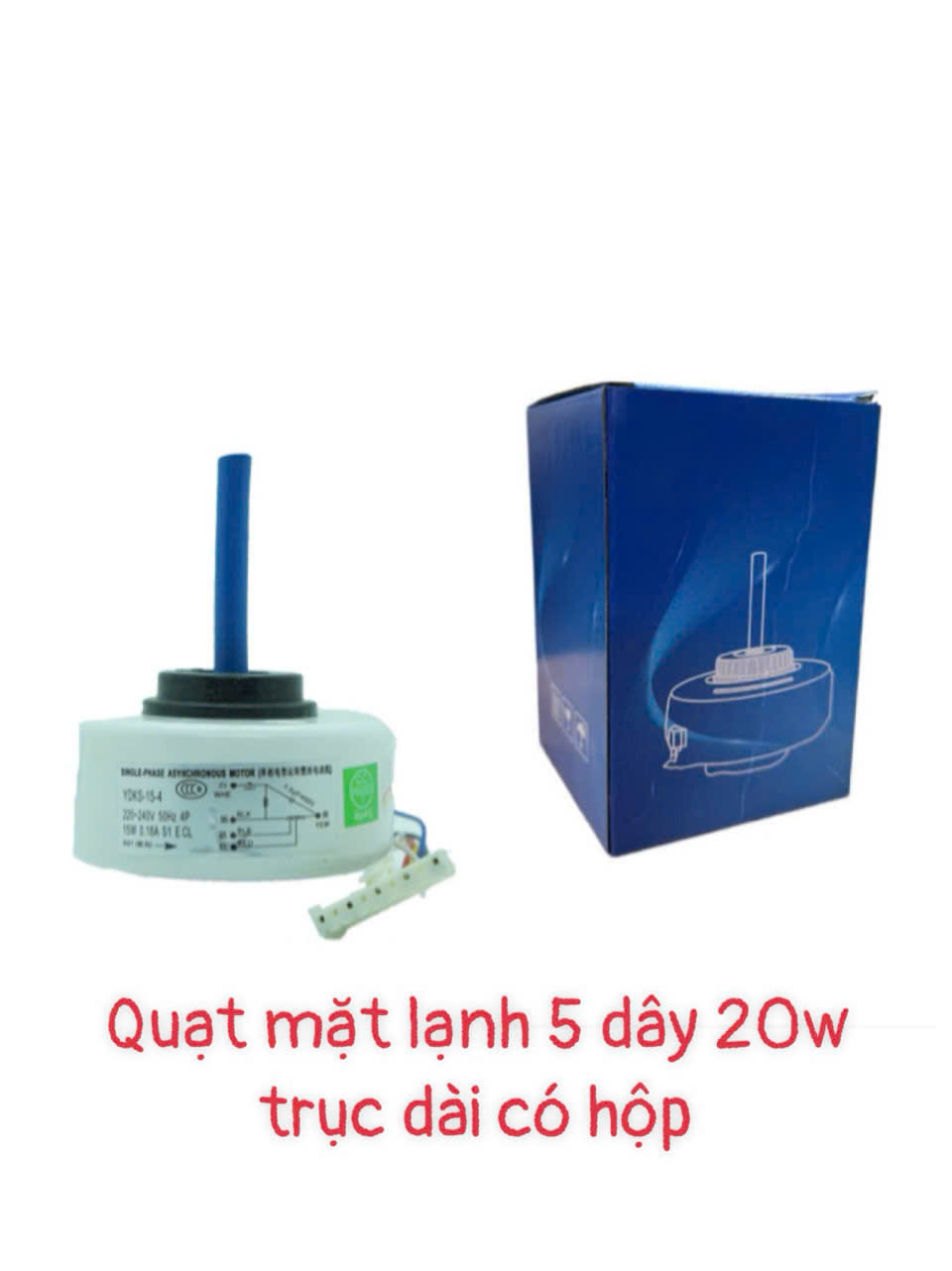 Quạt mặt lạnh 5 dây 20W trục dài – Có hộp