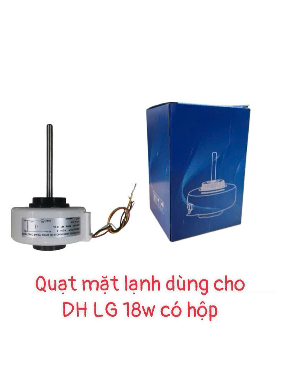 Quạt mặt lạnh dùng cho điều hòa LG 18W – Có hộp