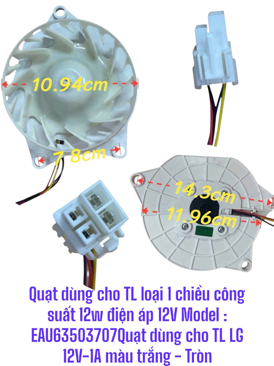 Quạt dùng cho tủ lạnh loại 1 chiều công suất 12w điện áp 12V Model: EAU63503707Quạt dùng cho tủ lạnh LG 12V-1A màu trắng – Tròn
