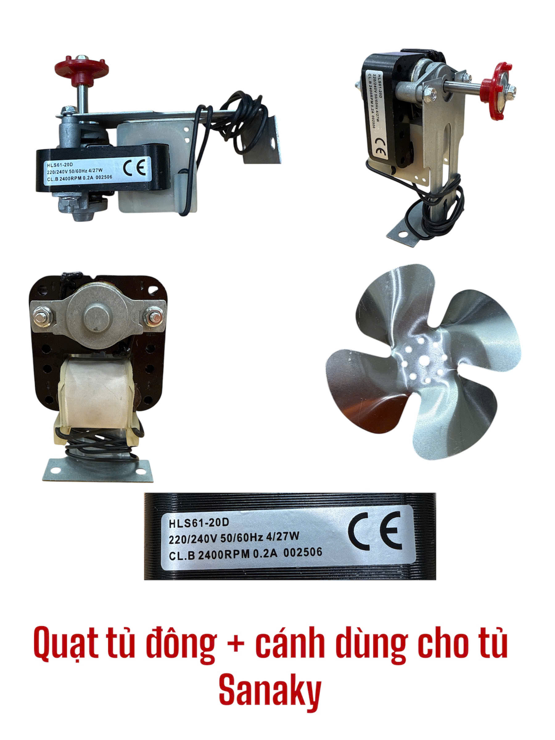 Quạt dùng cho tủ lạnh Sanaky HLS61-20D – tủ đông + cánh