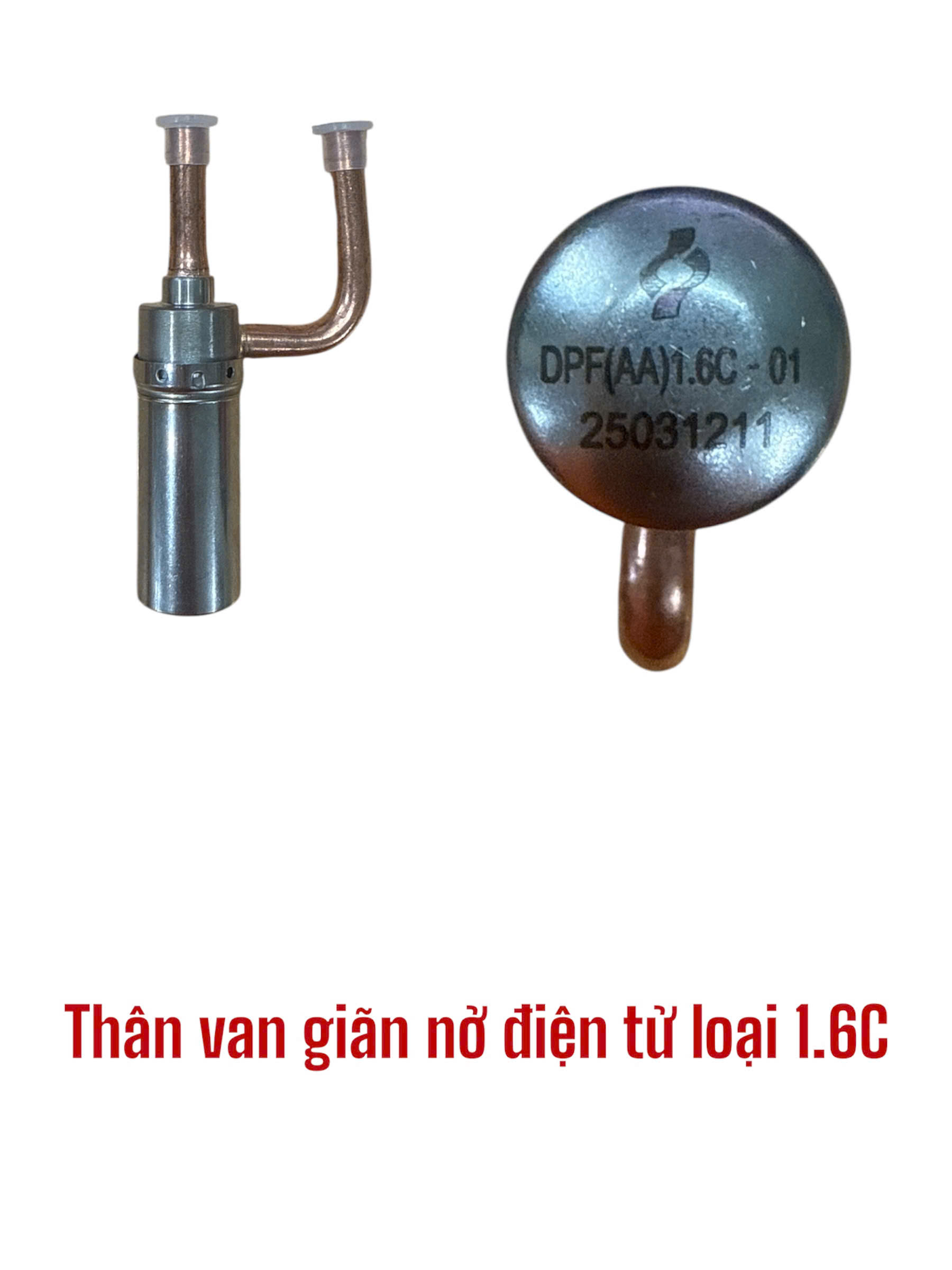 Thân van giãn nở điện tử loại 1.6C