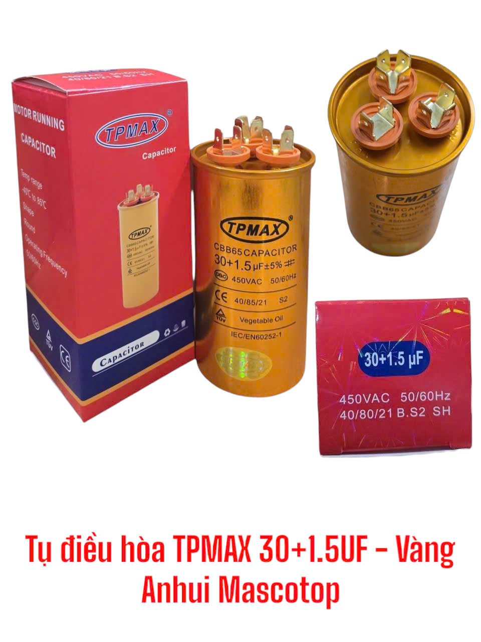 Tụ điều hòa TPMAX 30 +1.5UF Vàng -ANHUI MASCOTOP