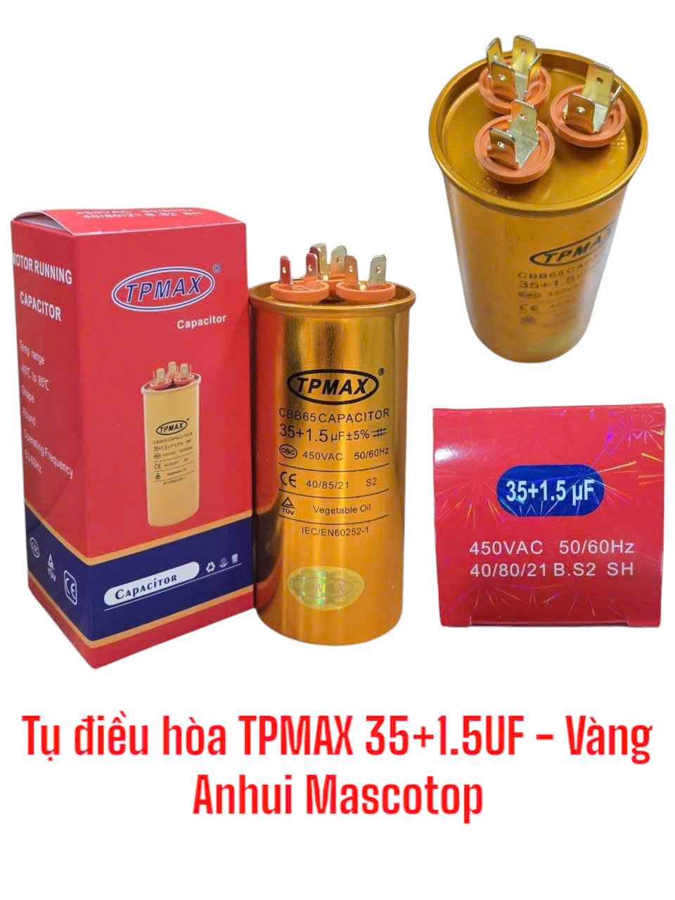 Tụ điều hòa TPMAX 35 +1.5UF Vàng -ANHUI MASCOTOP