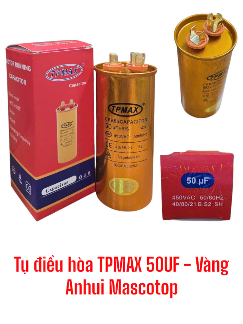 Tụ điều hòa TPMAX 50UF Vàng-ANHUI MASCOTOP
