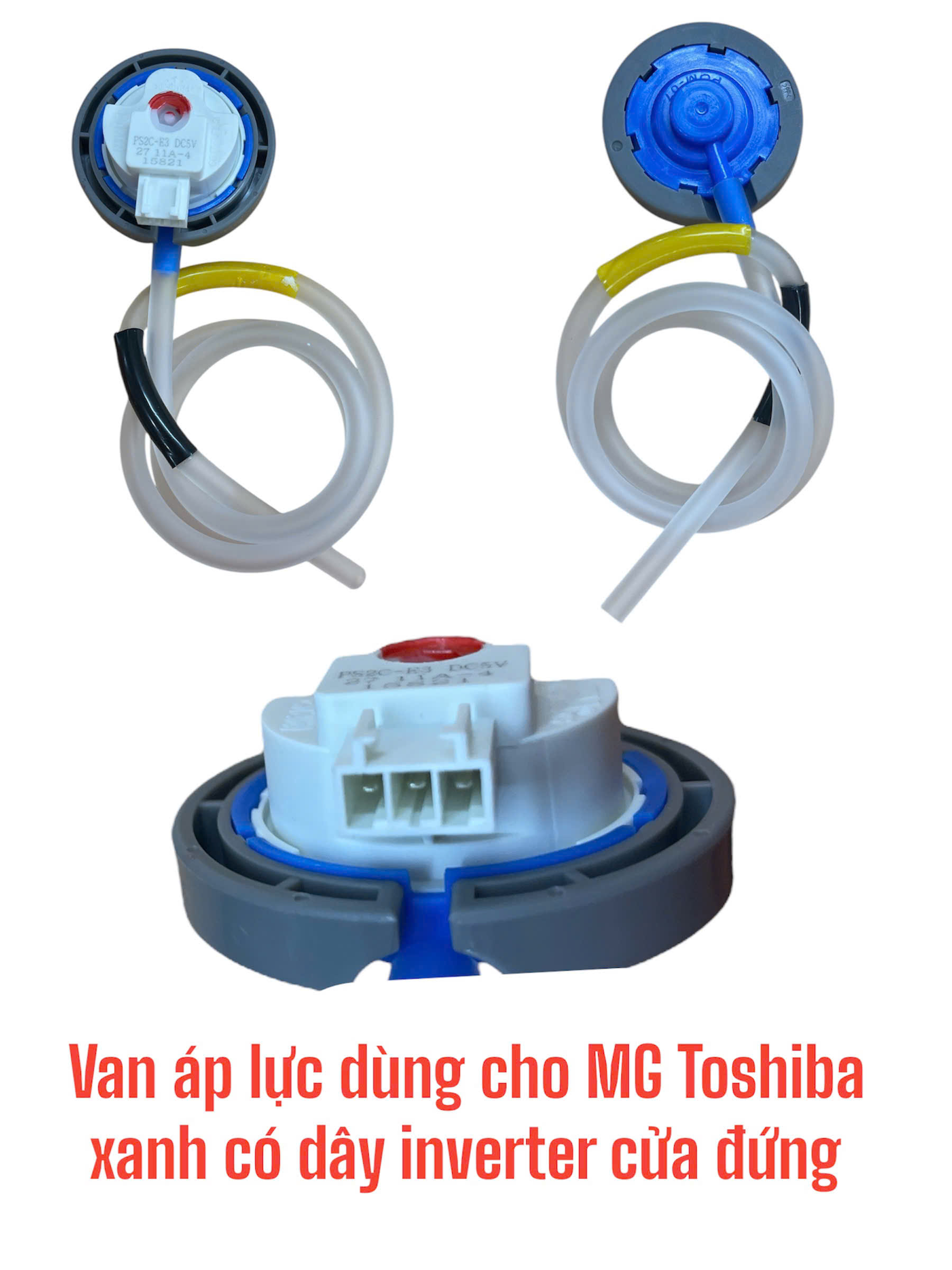Van áp lực dùng cho máy giặt Toshiba inverter cửa đứng (van màu xanh có dây)