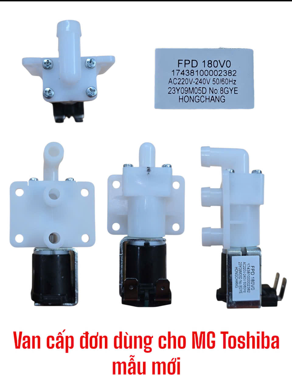 Van cấp đơn dùng cho máy giặt Toshiba mẫu mới Model: FPD180V0 – K800-K900-K950