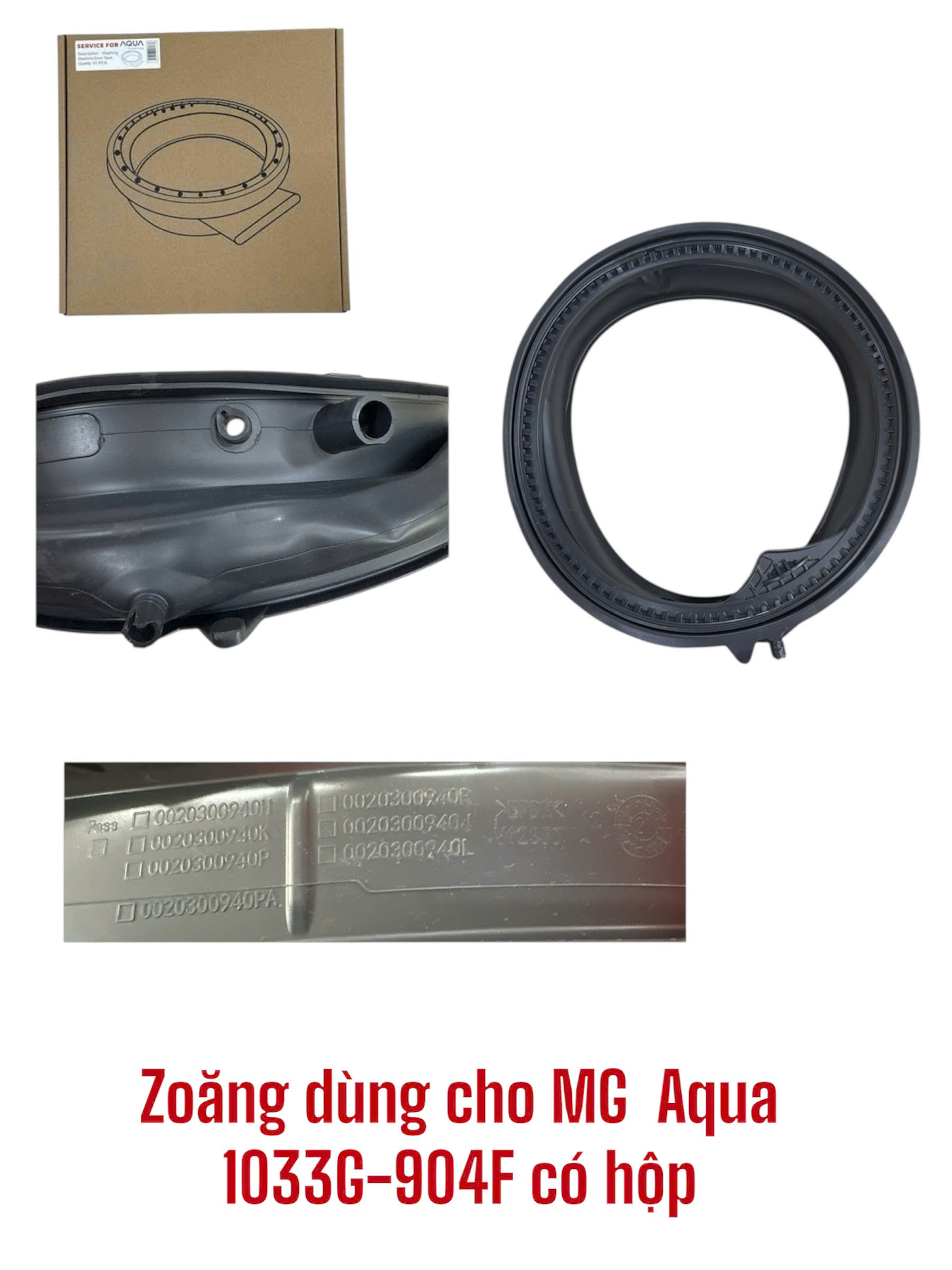 Zoăng dùng cho máy giặt Aqua 1033G-904F có hộp
