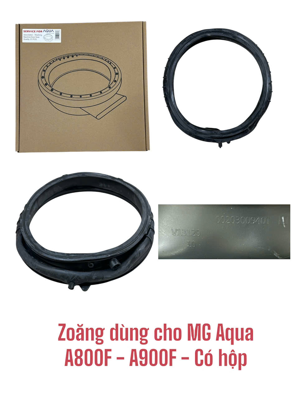 Zoăng máy giặt dùng cho máy giặt Aqua A800F – A900F – Có hộp