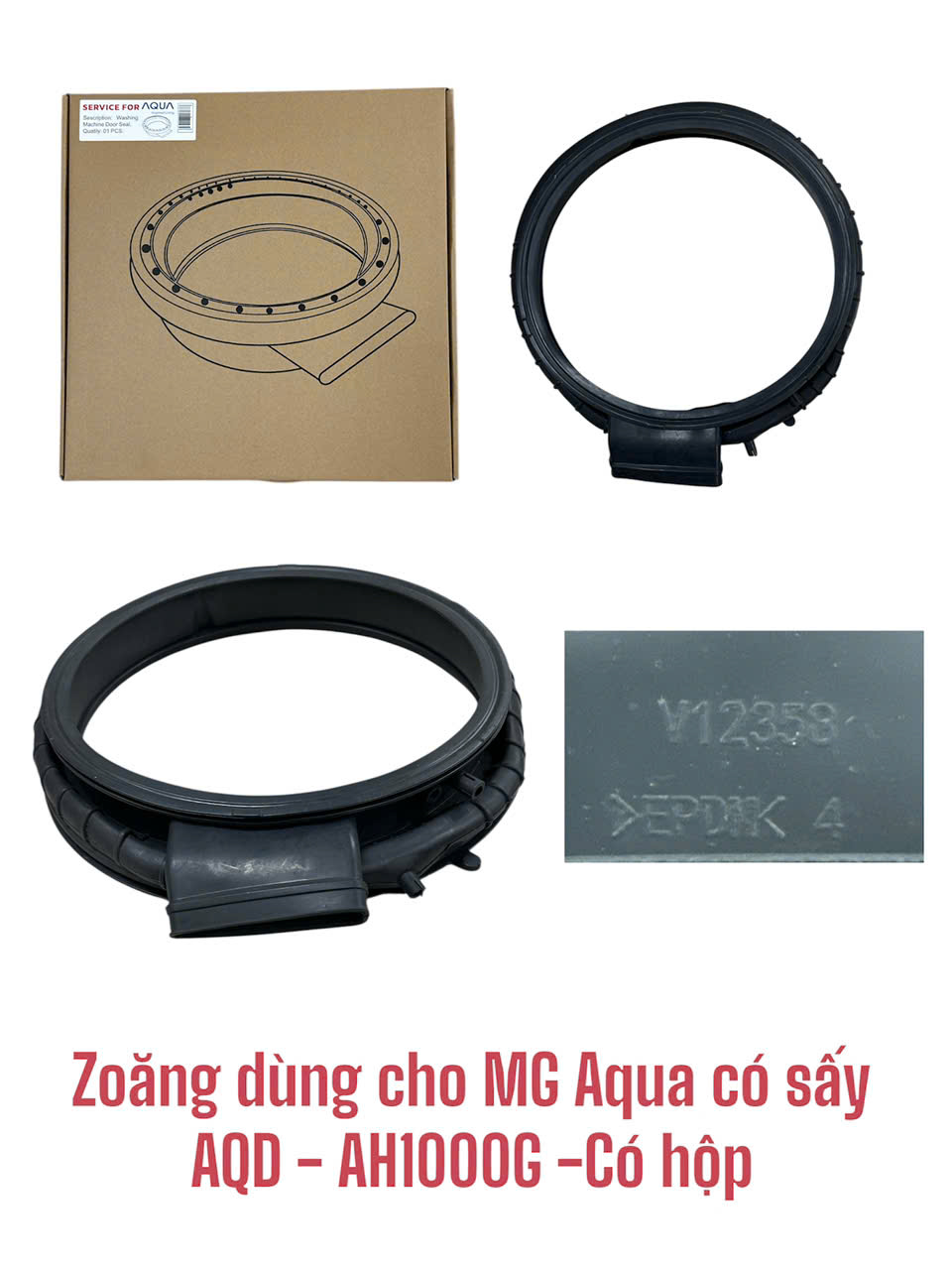 Zoăng máy giặt dùng cho máy giặt Aqua có sấy AQD – AH1000G – Có hộp