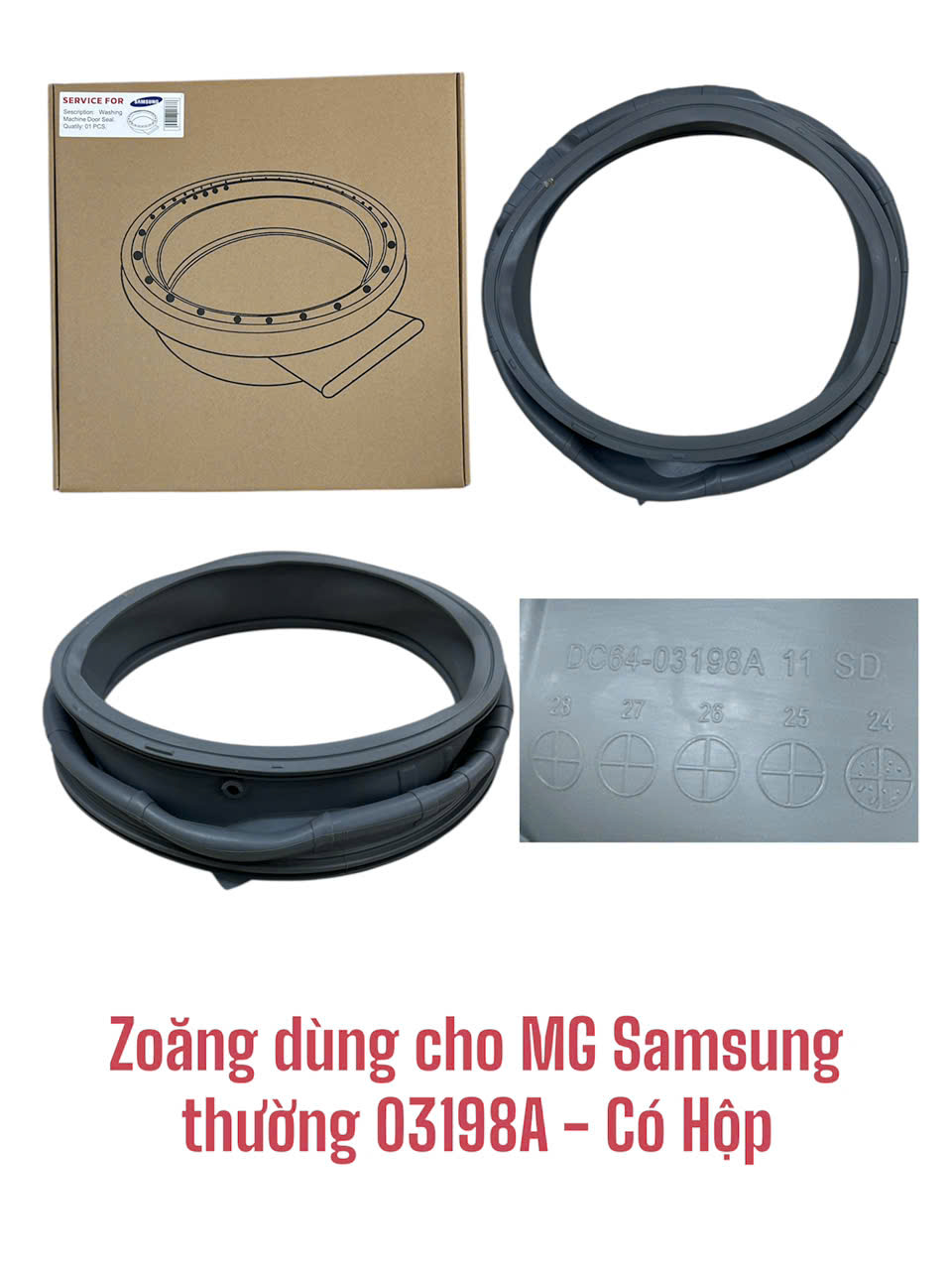 Zoăng máy giặt dùng cho máy giặt Samsung thường 03198A – Có Hộp